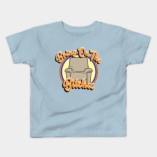 Bring on the Kids T-Shirt